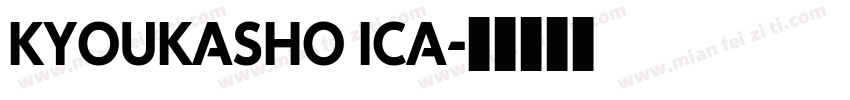 KYOUKASHO ICA字体转换
